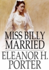 Miss Billy Married - eBook