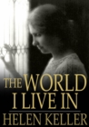 The World I Live In - eBook