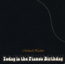 Today is the Piano's Birthday - eBook