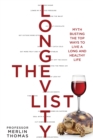 The Longevity List : Myth busting the top ways to live a long and healthy life - eBook