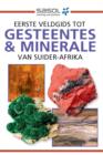 Sasol Eerste Veldgids tot Gesteentes & Minerale van Suider-Afrika - eBook