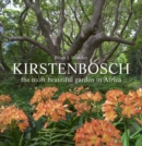 Kirstenbosch : The most beautiful garden in Africa - eBook