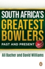 South Africa's Greatest Bowlers : Past and Present - eBook