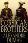 The Corsican Brothers - eBook