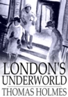 London's Underworld - eBook