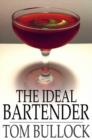 The Ideal Bartender - eBook