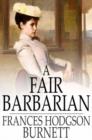 A Fair Barbarian - eBook