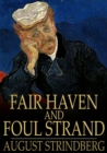 Fair Haven and Foul Strand - eBook