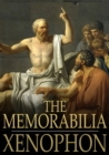 The Memorabilia : Recollections of Socrates - eBook