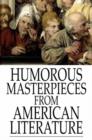 Humorous Masterpieces from American Literature - eBook