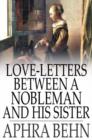 Love-Letters Between a Nobleman and His Sister - eBook