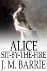 Alice Sit-By-The-Fire - eBook