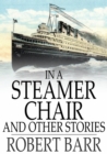 In a Steamer Chair and Other Stories - eBook