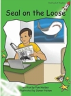 Red Rocket Readers : Early Level 4 Fiction Set C: Seal on the Loose (Reading Level 13/F&P Level G) - Book
