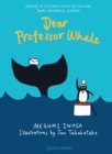 Dear Professor Whale - Book