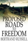 Proposed Roads to Freedom - eBook