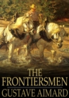 The Frontiersmen - eBook