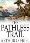 The Pathless Trail - eBook