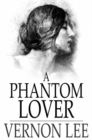 A Phantom Lover - eBook