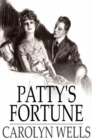 Patty's Fortune - eBook