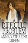 A Difficult Problem - eBook