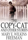 The Copy-Cat and Other Stories - eBook