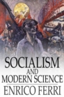 Socialism and Modern Science : Darwin, Spencer, Marx - eBook