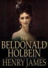 The Beldonald Holbein - eBook