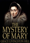 The Mystery of Mary - eBook