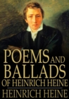 Poems and Ballads of Heinrich Heine - eBook