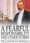 A Fearful Responsibility and Other Stories - eBook