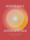Hopurangi-Songcatcher : Poems from the Maramataka - eBook