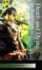 Death and Dying in Buddhism - eBook