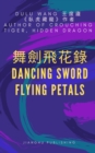 ????? : Dancing Sword, Flying Petals - eBook