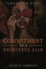 Commitment To A Deceitful Liar - eBook