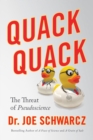 Quack Quack : The Threat of Pseudoscience - eBook