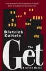 The Get : A Crime Novel - eBook