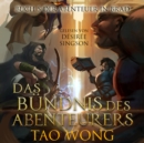 Das Bundnis Des Abenteurers : Ein LitRPG-Roman fur Jugendliche - eAudiobook