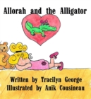 Allorah and the Alligator - eBook