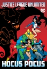 Justice League Unlimited: Hocus Pocus - Book