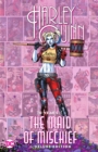 Harley Quinn: 30 Years of the Maid of Mischief The Deluxe Edition - Book