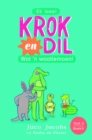 Krok en Dil Vlak 4 Boek 4 : Wat 'n waatlemoen! - eBook