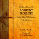 Anthony Trollope : The Short Stories - eAudiobook