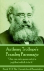 Framley Parsonage (Book 4) : "One can only pour out of a jug that which is in it." - eBook