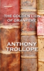 The Golden Lion Of Granpere - eBook