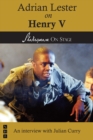 Adrian Lester on Henry V (Shakespeare on Stage) - eBook