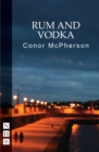 Rum and Vodka (NHB Modern Plays) - eBook