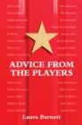 Advice from the Players (26 Actors on Acting) - eBook