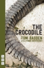 The Crocodile (NHB Modern Plays) - eBook