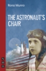 The Astronaut's Chair (NHB Modern Plays) - eBook